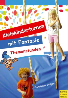 Buch Kleinkinderturnen mit Fantasie