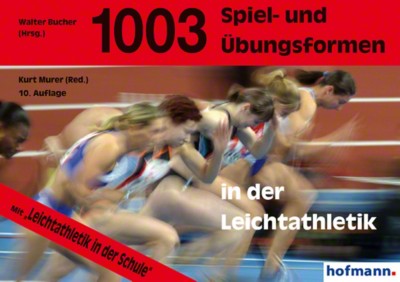Buch 1003 Spiel- und Übungsformen in der Leichtathletik