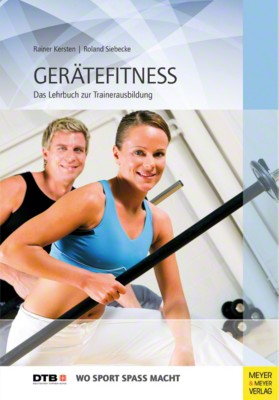 Buch Gerätefitness Das Lehrbuch zur Trainer Ausbildung